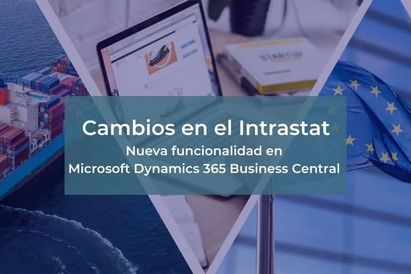 cambios intrastat funcionalidades BC cambios intrastat funcionalidades BC