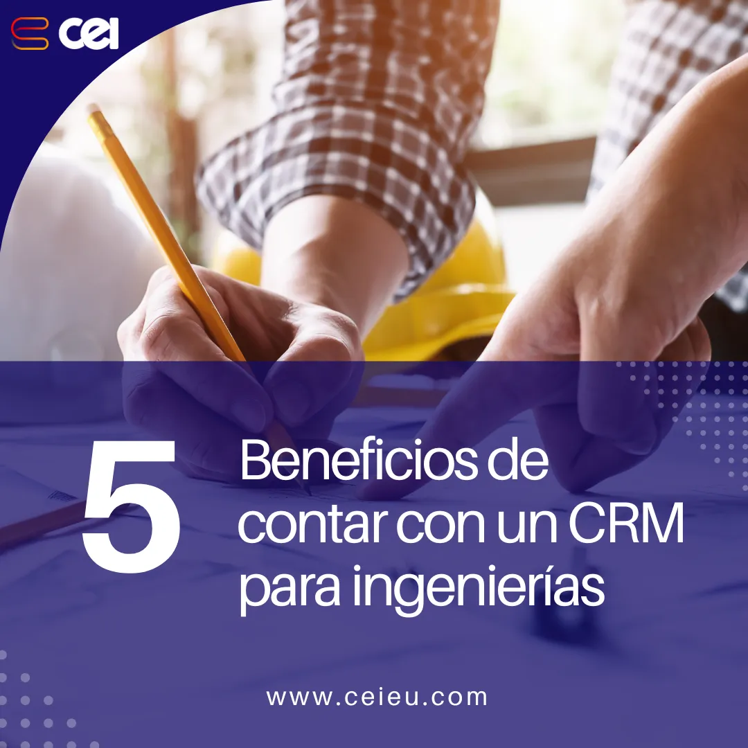 beneficios crm ingenierias
