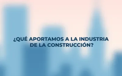 ¿Qué aporta CEI a la industria de la construcción?